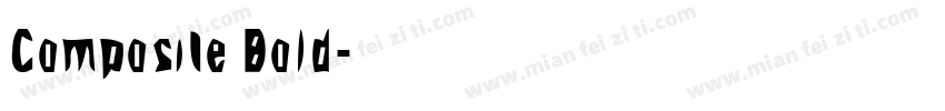 Composite Bold字体转换